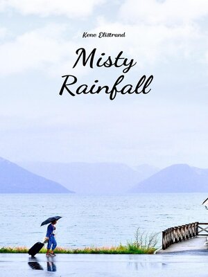 cover image of Misty Rainfall